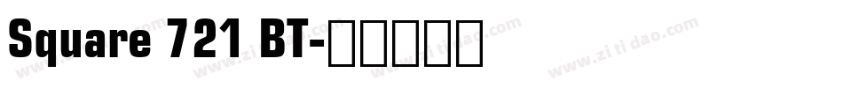Square 721 BT字体转换